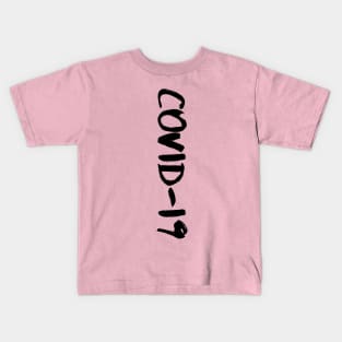 covid-19 Kids T-Shirt